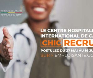 MINISTÈRE DE LA SANTÉ : Le Centre Hospitalier International de Calavi recrute