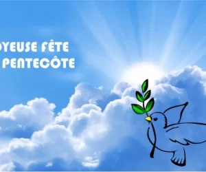 CÉLÉBRATION DE LA PENTECÔTE: Une recommandation biblique pleine de mystères pour les chrétiens