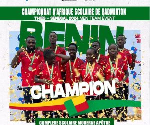 BADMINTON : Le Bénin triomphe au Championnat d’Afrique Scolaire SÉNÉGAL 2024