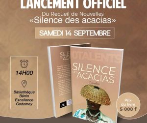 SILENCES DES ACACIAS : Le grand lancement de l’anthologie prévu pour le 14 septembre prochain