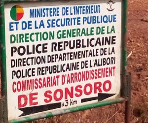 ATTAQUE ARMÉE CONTRE LE COMMISSARIAT DE SONSORO : Panique nocturne dans l’Alibori