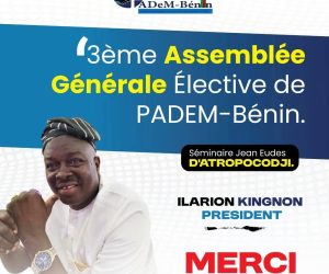 NOUVEAU VISAGE, NOUVELLES AMBITIONS : Ilarion Kingnon prend les rênes de la PADEM-Bénin