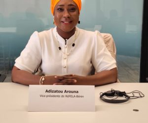 JEUNESSE BÉNINOISE : La VP du RéFELA-Bénin, Adizatou Arouna, sonne l’alarme et appelle à une rupture avec la passivité